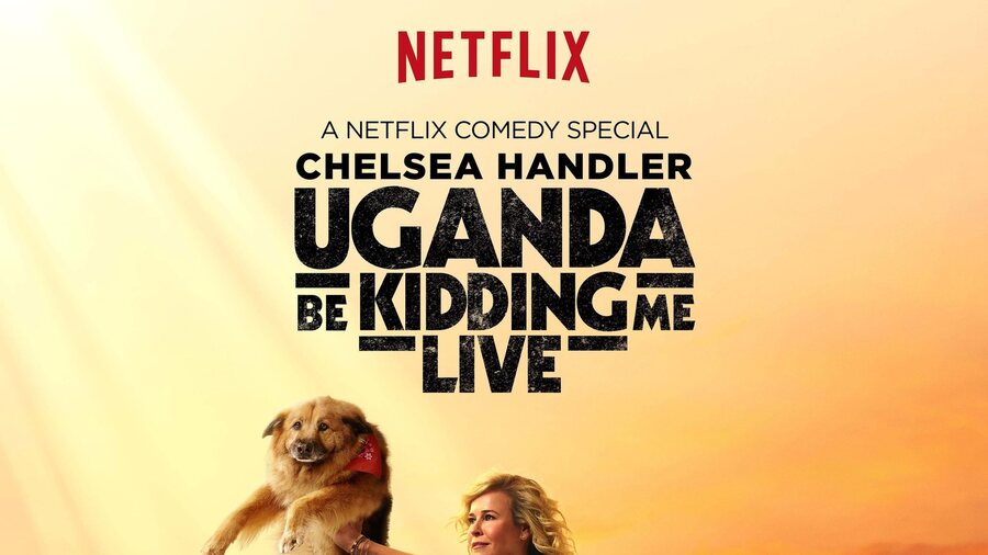 Chelsea Handler: Uganda Be Kidding Me Live key art
